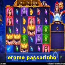 erome passarinho